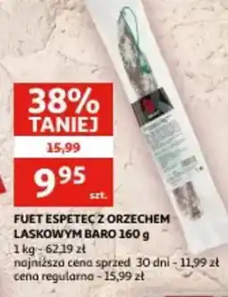 Auchan Fuet espetec z orzechem laskowym baro oferta
