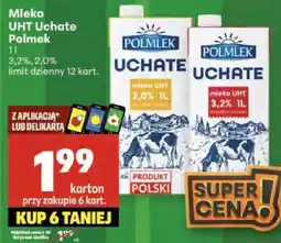 Delikatesy Centrum Mleko UHT Uchate Polmlek oferta