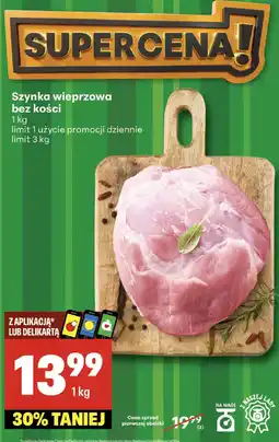 Delikatesy Centrum Szynka wieprzowa bez kości Delikatesy Centrum oferta