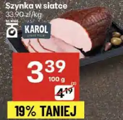 Delikatesy Centrum Szynka w siatce Karol oferta
