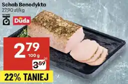 Delikatesy Centrum Schab Benedykta Duda oferta