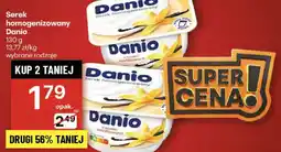 Delikatesy Centrum Serek homogenizowany Danio Danone oferta