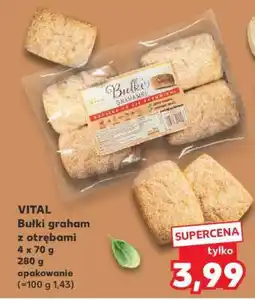Kaufland VITAL Bułki graham z otrębami oferta
