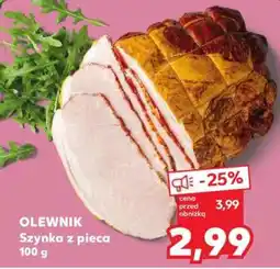 Kaufland OLEWNIK Szynka z pieca 100 g oferta