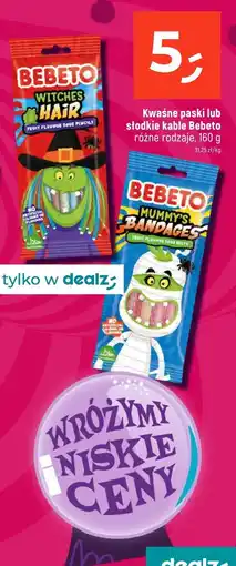 Dealz Żelki Bebeto kwaśne paski lub słodkie kable różne rodzaje oferta