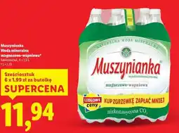 Lidl MUSZYNIANKA Woda mineralna magnezowo- -wapniowa oferta