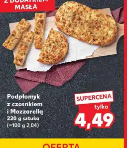 Kaufland Podpłomyk z czosnkiem i Mozzarellą oferta