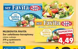 Kaufland Ser sałatkowo-kanapkowy Mlekovita Favita oferta