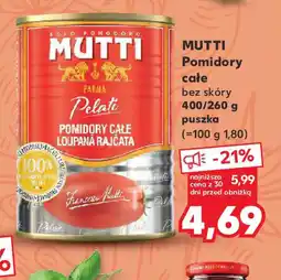Kaufland Pomidory Mutti oferta