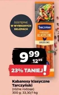 Netto Kabanosy drobiowe Tarczyński Kabanos Klasyczny oferta