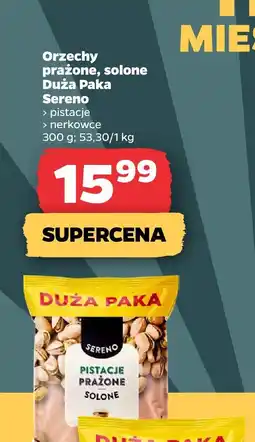 Netto Orzechy nerkowce prażone, solone Duża Paka Sereno oferta