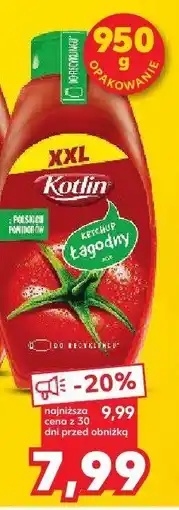 Kaufland Ketchup Kotlin łagodny oferta