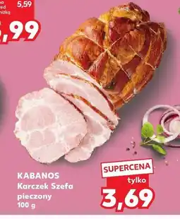 Kaufland Karczek Szefa pieczony Kabanos oferta