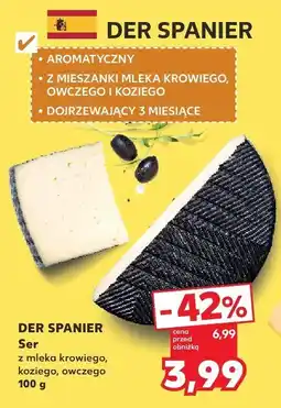 Kaufland Ser Der Spanier z mleka krowiego, koziego, owczego oferta