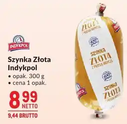 Makro Szynka Złota Indykpol oferta