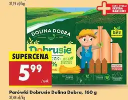 Biedronka Parówki Dobrusie Dolina Dobra, 160 g oferta