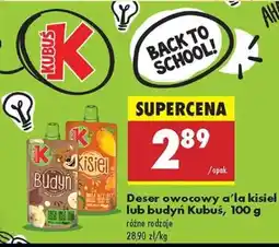 Biedronka Deser owocowy a'la Kisiel lub budyń Kubuś, 100 g oferta