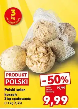 Kaufland Seler korzeń polski Kaufland oferta