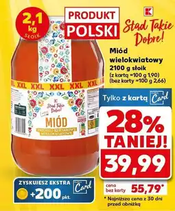 Kaufland Miód wielokwiatowy Stąd Takie Dobre oferta