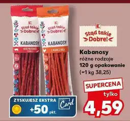 Kaufland Kabanosy, różne rodzaje Stąd Takie Dobre oferta
