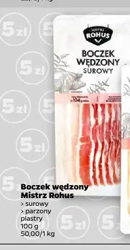 Netto Boczek wędzony surowy Mistrz Rohus oferta