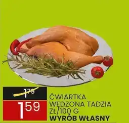 Wafelek Ćwiartka wędzona Tadzia Wyrób własny oferta