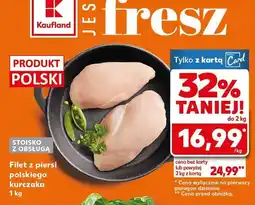 Kaufland Filet z piersi polskiego kurczaka Kaufland oferta