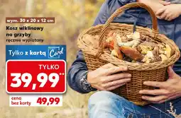 Kaufland Kosz wiklinowy na grzyby oferta