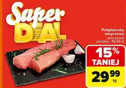 Carrefour Market Polędwiczka wieprzowa Carrefour Market oferta