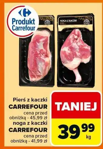 Carrefour Market Noga z kaczki Carrefour oferta