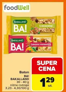Carrefour Baton BA! Bakalland oferta