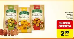 Carrefour Chipsy Bruschette Maretti oferta