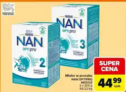 Carrefour Mleko w proszku NAN OPTIPRO 2 NESTLE oferta