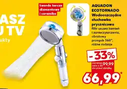 Kaufland AQUADON ECOTORNADO Wodooszczędna słuchawka prysznicowa oferta