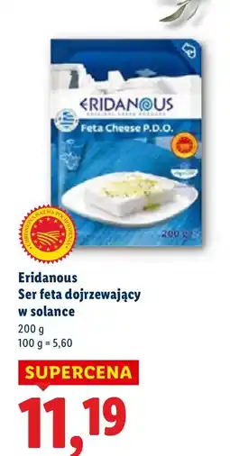 Lidl Ser feta dojrzewający w solance Eridanous oferta