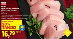 Lidl Kurczak medaliony z fileta z piersi kurczaka Polski kurczak oferta