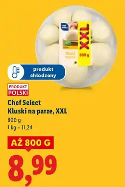 Lidl Kluski Chef Select Kluski na parze, XXL oferta