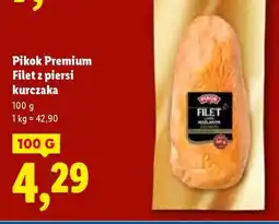 Lidl Pikok Premium Filet z piersi kurczaka oferta