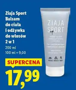 Lidl Ziaja Sport Balsam do ciała i odżywka do włosów 2 w 1 oferta