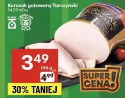 Delikatesy Centrum Kurczak gotowany Tarczyński oferta