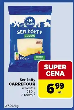 Carrefour Express Ser żółty Carrefour Gouda w kostce 3 rodzaje oferta