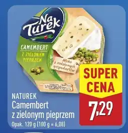 ALDI Ser Camembert z zielonym pieprzem Naturek oferta