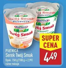 ALDI Serek Twój Smak różne rodzaje Piątnica oferta