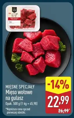 ALDI Mięso wołowe na gulasz MIĘSNE SPECJAŁY oferta