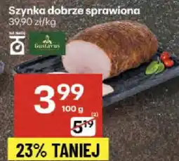 Delikatesy Centrum Szynka dobrze sprawiona oferta