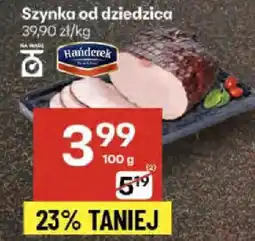 Delikatesy Centrum Szynka od dziedzica oferta