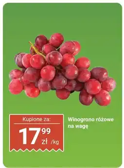 Biedronka Winogrono różowe na wagę Biedronka oferta