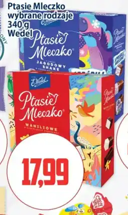 Kupiec Ptasie Mleczko Wedel oferta