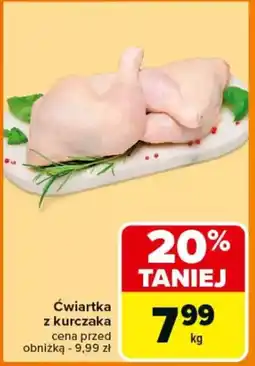 Carrefour Ćwiartka z kurczaka oferta