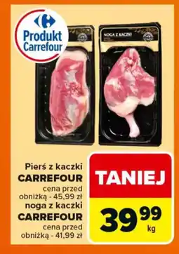 Carrefour Pierś z kaczki / noga z kaczki carrefour oferta
